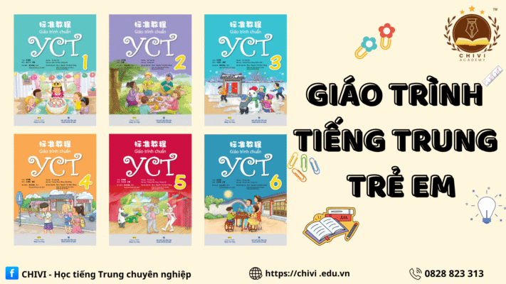Giáo trình tiếng Trung trẻ em tại CHIVI