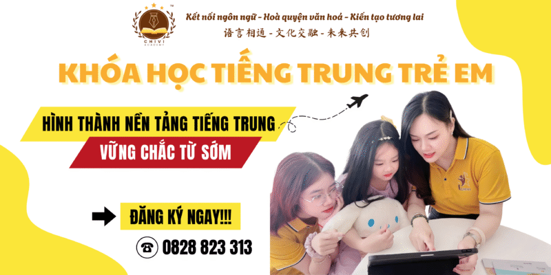 Khóa học tiếng Trung cho trẻ em 1 Khóa học tiếng Trung cho trẻ em tại Trung tâm Chivi