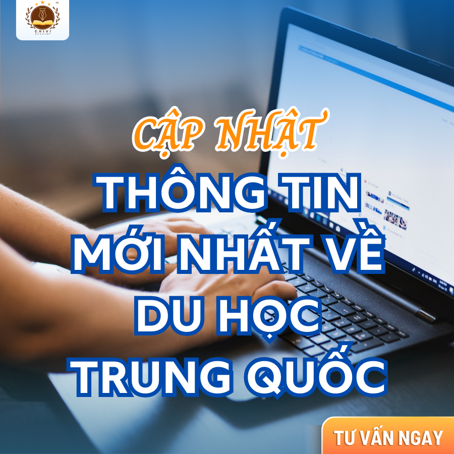Cập Nhật Thông Tin Mới Nhất Về Du Học Trung Quốc 2026