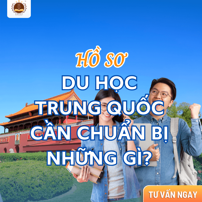 Danh sách hồ sơ cần thiết khi du học Trung Quốc