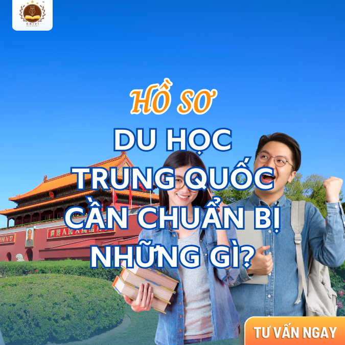 Danh sách hồ sơ cần thiết khi du học Trung Quốc