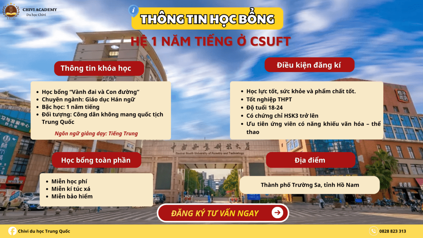Học bổng 1 năm tiếng tại Đại học Kỹ thuật Lâm nghiệp Trung Nam