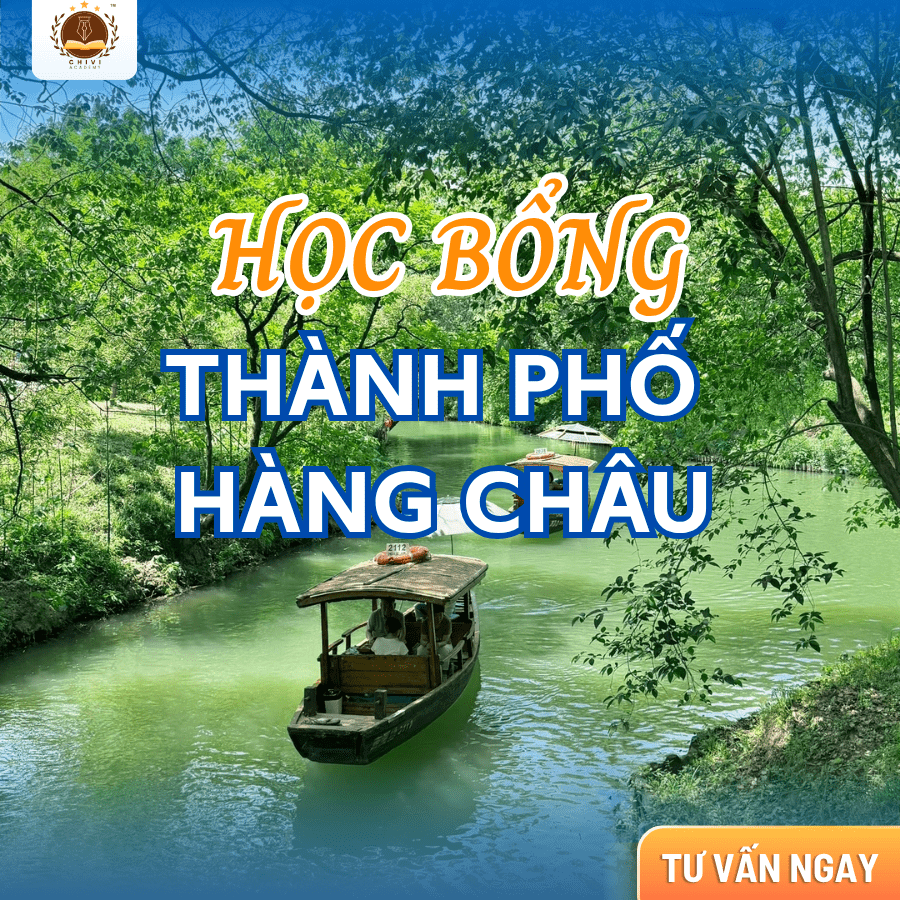 HỌC BỔNG THÀNH PHỐ HÀNG CHÂU NĂM 2026