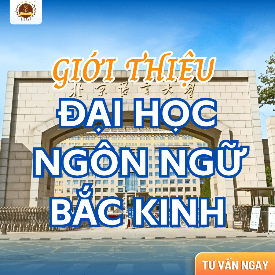 GIỚI THIỆU ĐẠI HỌC NGÔN NGỮ BẮC KINH