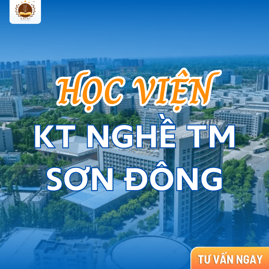 HỌC VIỆN KỸ THUẬT NGHỀ THƯƠNG MẠI SƠN ĐÔNG – TRƯỜNG CAO ĐẲNG NGHỀ CÔNG LẬP HÀNG ĐẦU TỈNH SƠN ĐÔNG