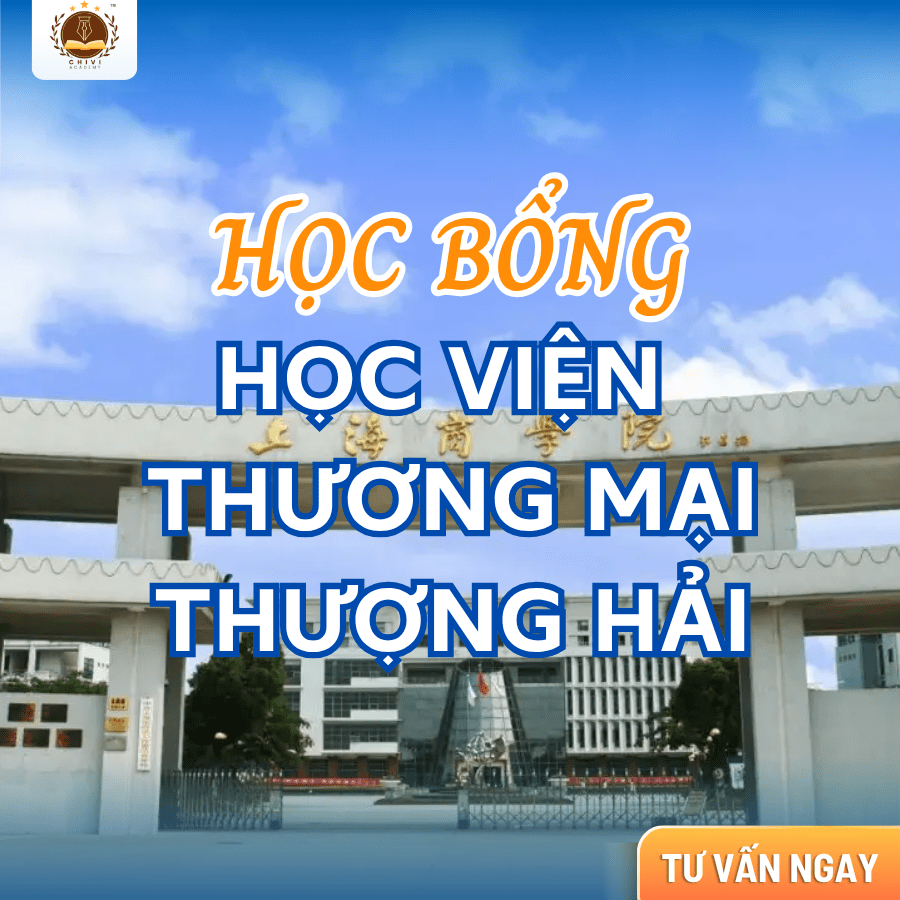 HỌC BỔNG HỌC VIỆN THƯƠNG MẠI THƯỢNG HẢI 2026