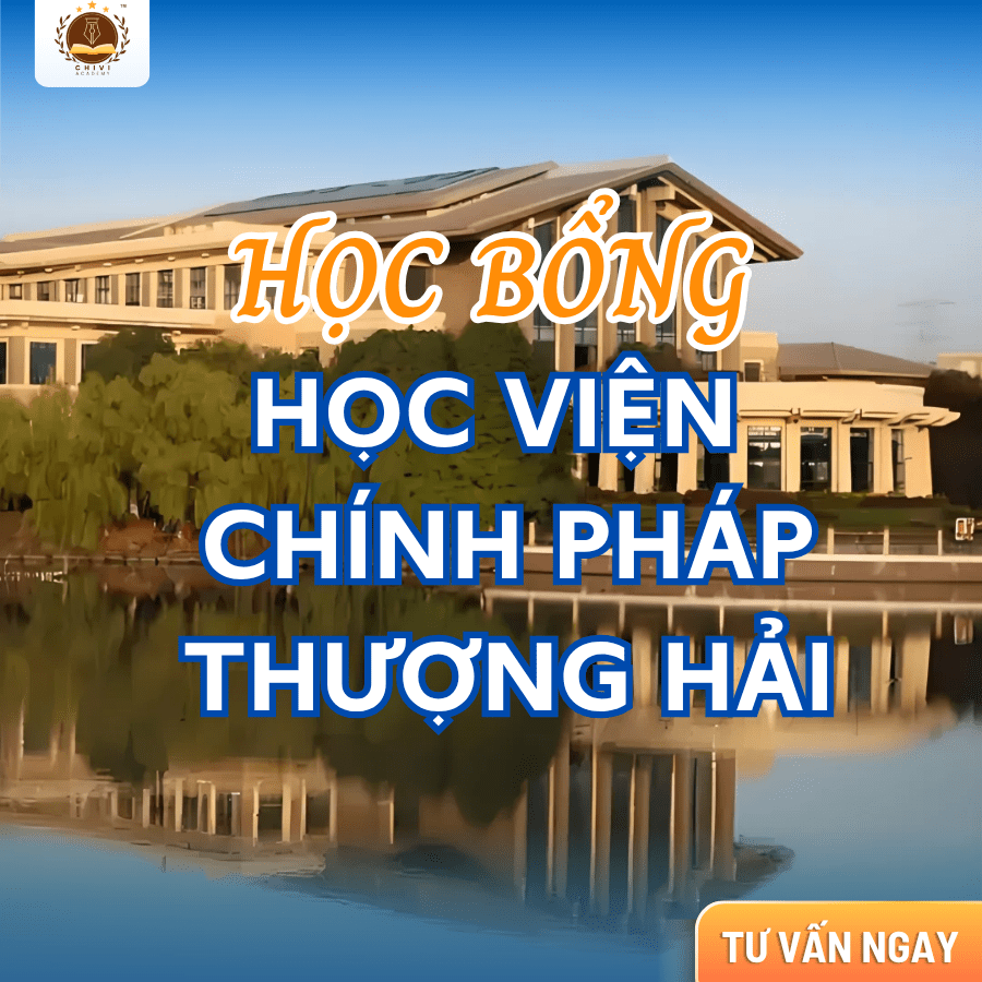 HỌC BỔNG HỌC VIỆN CHÍNH PHÁP THƯỢNG HẢI NĂM 2026