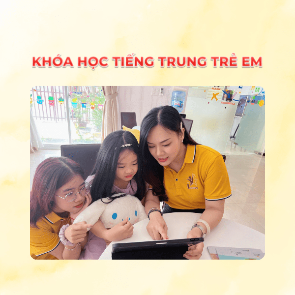 Khóa học Tiếng Trung Trẻ em