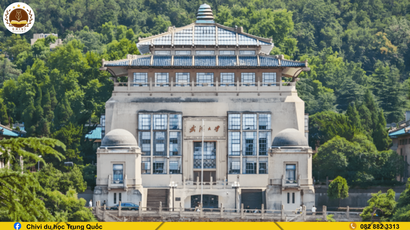 Đại học Vũ Hán ( 武汉大学 - Wuhan University)